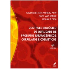 Controle biológico de qualidade de produtos farmacêuticos, correlatos e cosméticos Controle biológico de qualidade de produtos farmacêuticos, correlatos e cosméticos