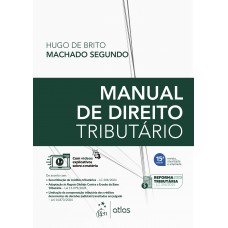 Manual de Direito Tributário - 15ª Edição 2025