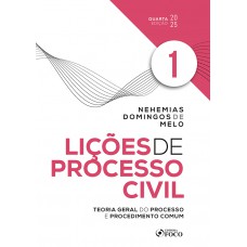 Lições de Processo Civil - Volume 1 - 4ª Ed - 2025