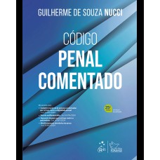 Código Penal Comentado - 25ª Edição 2025
