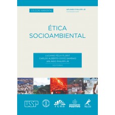 Ética socioambiental Ética socioambiental
