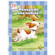 ZOO de Deus: Pensando nos outros ZOO de Deus: Pensando nos outros