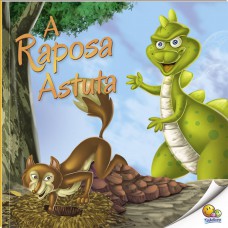 Moral da História: A Raposa Astuta (Nível 2 / Paradidáticos Todolivro)