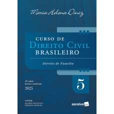 Curso de Direito Civil Brasileiro - Vol.5 - 39ª Ediçao 2025