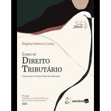 Curso de Direito Tributário - 15ª Edição 2025