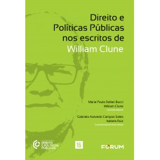 Direito e políticas públicas nos escritos de William Clune