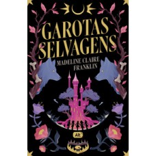 Garotas selvagens