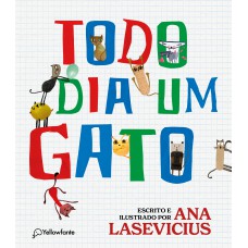 Todo dia um gato Todo dia um gato