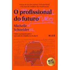 O profissional do futuro