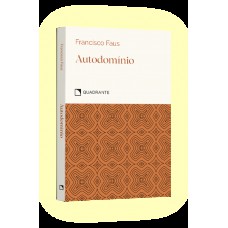 Pocket Autodomínio: elogio da temperança - Coleção Virtudes