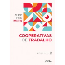 Cooperativas de Trabalho - 8ª Ed - 2025
