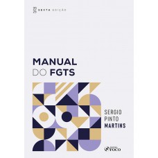 Manual do FGTS - 6ª Ed - 2025