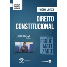 Coleção Esquematizado - Direito Constitucional - 29ª Edição 2025