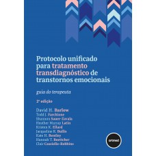 Protocolo Unificado para Tratamento Transdiagnóstico de Transtornos Emocionais