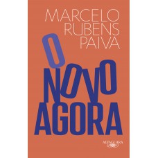 O novo agora O novo agora