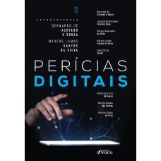 Perícias Digitais - 1 ª Ed - 2025