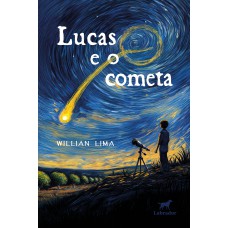 Lucas e o cometa Lucas e o cometa