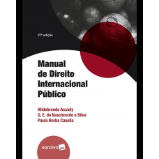 Manual de Direito Internacional Público - 27ª Edição 2025