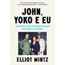John, Yoko e eu