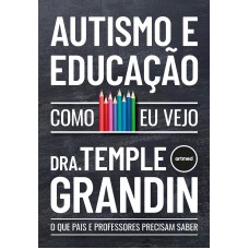 Autismo e Educação - Como Eu Vejo