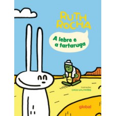 A lebre e a tartaruga A lebre e a tartaruga