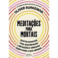 Meditações para mortais