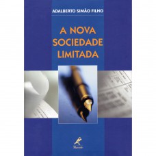 A nova sociedade limitada A nova sociedade limitada