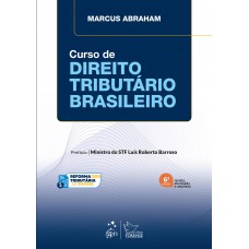 Curso de Direito Tributário Brasileiro - 6ª Edição 2025