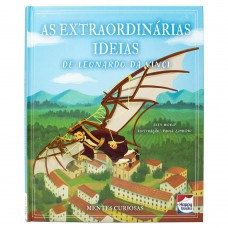 Mentes Curiosas: As Extraordinárias Ideias de Leonardo da Vinci