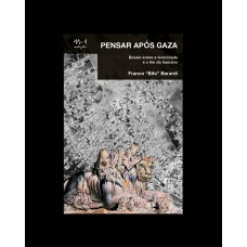 Pensar após Gaza
