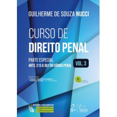 Curso de Direito Penal - Vol.3 - 9ª Edição 2025