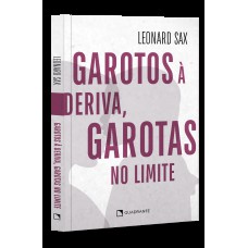 Garotos à deriva, garotas no limite Garotos à deriva, garotas no limite