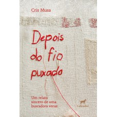 Depois do fio puxado