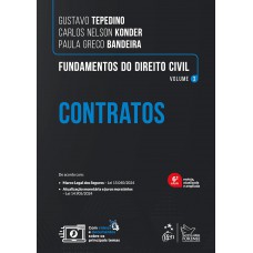 Fundamentos do Direito Civil Contratos Vol. 3 - 6ª Edição 2025 Fundamentos do Direito Civil Contratos Vol. 3 - 6ª Edição 2025