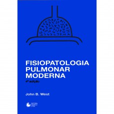 Fisiopatologia pulmonar moderna Fisiopatologia pulmonar moderna