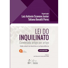 Lei do Inquilinato - Comentada Artigo Por Artigo - 4ª Edição 2025