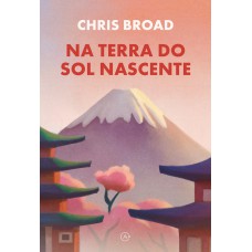 Na terra do sol nascente Na terra do sol nascente