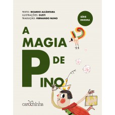 A magia de Pino