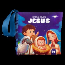 Bebê Feliz - Histórias Jesus