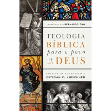 Teologia bíblica para o povo de Deus