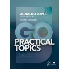 Go Practical Topics - Ginecologia e Obstetrícia