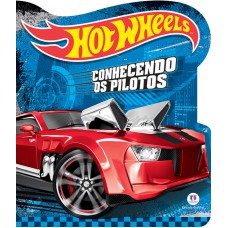 Hot Wheels - Conhecendo os pilotos