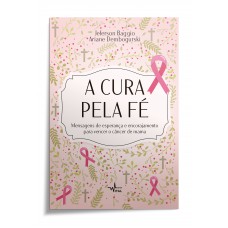 Devocional A cura pela fé Devocional A cura pela fé