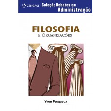 Filosofia e Organizações