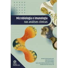 Microbiologia e imunologia nas análises clínicas
