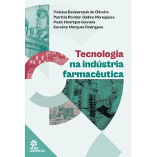 Tecnologia na indústria farmacêutica Tecnologia na indústria farmacêutica