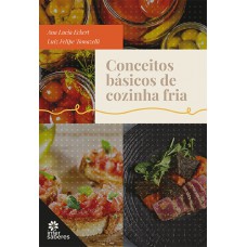 Conceitos básicos de cozinha fria