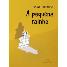A pequena rainha