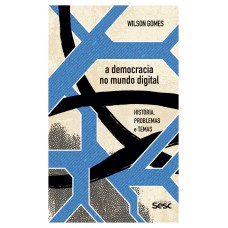 A Democracia no mundo digital: