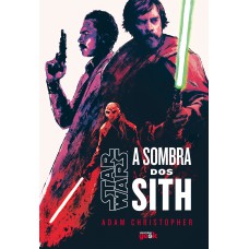 Star Wars: A sombra dos Sith